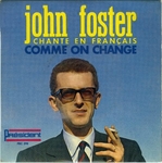 John Foster - Comme on change