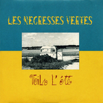 Les Négresses Vertes - Voilà l'été