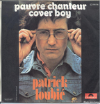 Patrick Loubié - Pauvre chanteur cover boy