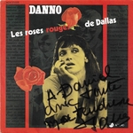 Jacqueline Danno - Les roses rouges de Dallas