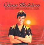 Glenn Medeiros - Nothing's gonna change my love for you