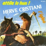 Herv Cristiani - Attila le Hun