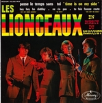 Les Lionceaux - Passe le temps sans toi
