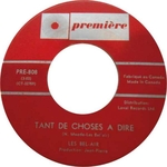 Les Bel-Air - Tant de choses à dire