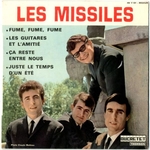 Les Missiles - Fume, fume, fume