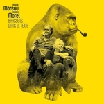 François Morel et Yolande Moreau - Brave Margot