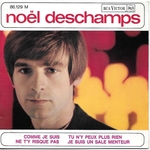 Noel Deschamps - Tu n'y peux plus rien