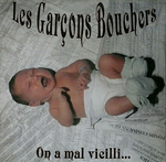 Les Gar�ons Bouchers - Guerre