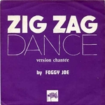 Foggy Joe - Zig-zag dance