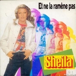 Sheila - Et ne la ram�ne pas
