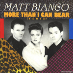 Matt Bianco - More than I can bear