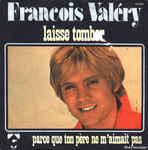 Fran�ois Val�ry - Laisse tomber