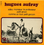 Hugues Aufray - Adieu monsieur le professeur