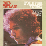 Bob Dylan - Forever young