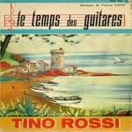 Tino Rossi - Le temps des guitares