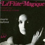 Marie Lafor�t - La fl�te magique