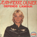 Jean-Pierre Olivier - DÃ©fends l'amour