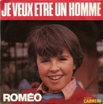 Roméo - Je veux être un homme
