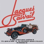 Jacques Salvail - Rien ne peut nous arrêter