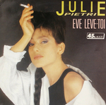 Julie Pietri - Ève Lève-Toi (Remix Club)