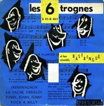 Les 6 Trognes - La vache enragée
