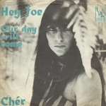 Cher - Hey Joe