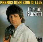 Claude Barzotti - Prends bien soin d'elle