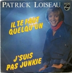 Patrick Loiseau - Il te faut quelqu'un