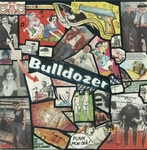 Bulldozer - Oh yeah, oh no&nbsp;!