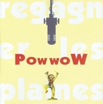 Pow Wow - Louie Louie