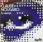 Claude Nougaro - Tu verras