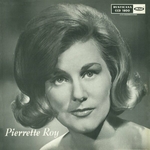 Pierrette Roy - J'ai un secret  te dire