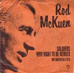 Rod McKuen - Soldiers who want to be heroes