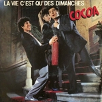 Cocoa - La vie c'est qu'des dimanches