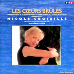 Nicole Croisille - Les c&oelig;urs brûlés