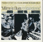 Tanya Saint Val et Michael Jones - Même le blues m'abandonne