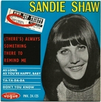 Sandie Shaw - There's always something there to remind me
