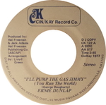 Ernie Dunlap - I'll pump the gas Jimmy (You run the world)