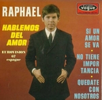 Raphael - Hablemos del Amor