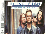 Blind Fish featuring David Hallyday - Natural Child