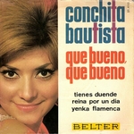 Conchita Bautista - ¡Qué bueno, qué bueno!
