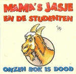 Mama's Jasje - Onzen bok is dood