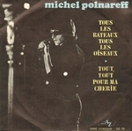 Michel Polnareff - Tout tout pour ma chérie