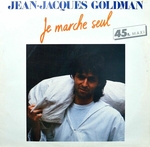 Jean-Jacques Goldman - Je marche seul (maxi)