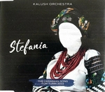 Kalush Orchestra - Stefania