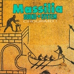 Massilia Sound System - A La Comedia Provençala