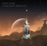 John Lodge - 10,000 light years ago