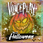 VoicePlay - This is Halloween
