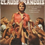 Claude Franois - Tu seras toute  moi