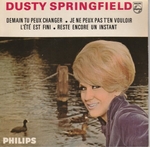 Dusty Springfield - Demain tu peux changer